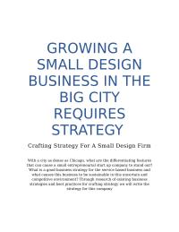 GROWING A SMALL DESIGN BUSINESS IN THE BIG CITY REQUIRES STRATEGY