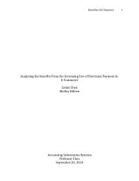 Analyzing the Benefits From the Increasing Use of Electronic Payment in E-Commerce