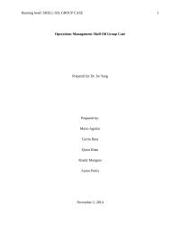 Operations Management Shell Oil Group Case