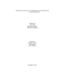 POTENTIAL EFFECTS OF A MINIMUM WAGE INCREASE ON UTAH BUSINESSES