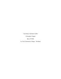 Starbucks Case Study Case Study