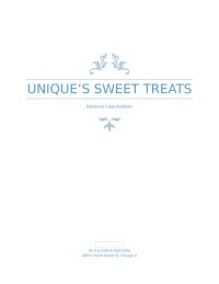 Business Case Analysis: Unique's Sweet Treats