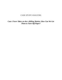 Case: Fiserv Takes on the e-Billing Market: How Can We Get Them to Turn Off Paper?