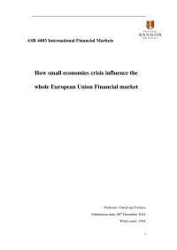 How small economies crisis influence the whole European Union Financial market