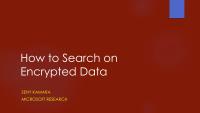 How to Search on Encrypted Data