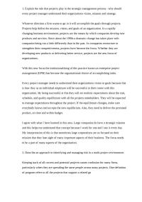 Project Management 1 Explain the