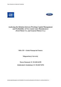 Analyzing the Relation between Working Capital Management and Profitability of Two Listed Auto Manufactures (Ford Motor Co. and General Motors Co.)
