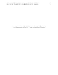 Self-determination For Learners Who Are Deaf And Hard Of Hearing