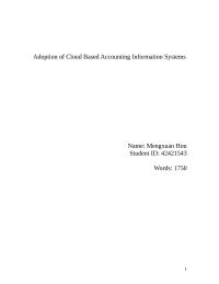 Adoption of Cloud Based Accounting Information Systems