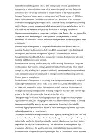 HR Management – Human Resource Management is comprised of twelve functions