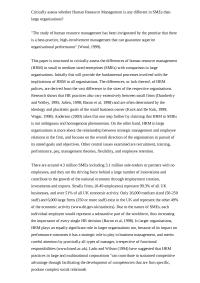 Critically Assess Whether Human Resource Management Is Any Different In Sme'S Than Large Organisations