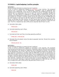 TUTORIAL: Capital budgeting: Cash flow principles