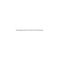 The Advantage of Faith in the works of the Old Testament