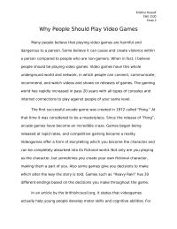 why people should play video games