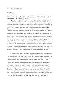 When determining liability for battery, should we use the intent to harm or the intent to touch?
