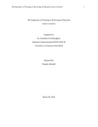 The Importance of Pursuing or Receiving an Education