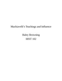 Machiavelli’s Teachings and Influence