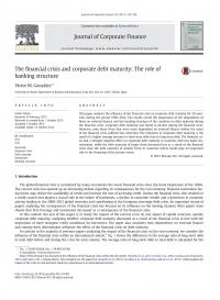 The Financial Crisis And Corporate Debt Maturity: The Role Of Banking Structure