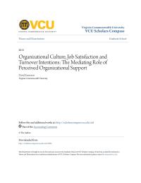 Organizational Culture, Job Satisfaction and Turnover Intentions: The Mediating Role of Perceived Organizational Support