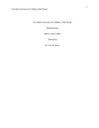 Black History: Are Fathers Necessary for Children’s Well Being?