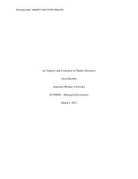 An Analysis And Evaluation Of Market Structures