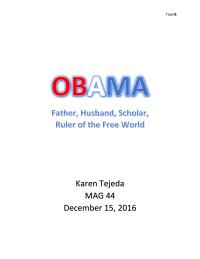 OBAMA Husband, Father, Scholar, Ruler of the Free World
