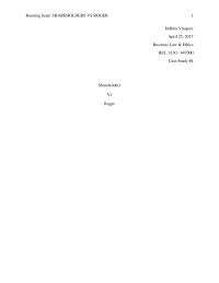 Case Study 4: Shareholders Vs Roger