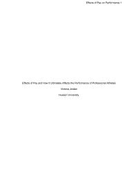Effects Of Pay And How It Ultimately Affects The Performance Of Professional Athletes