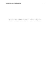 The Interaction Between Self-esteem And Power & Self Esteem And Aggression