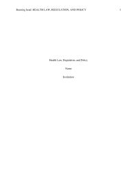 Health Law, Regulation, And Policy Paper