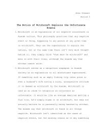 The Notion of Witchcraft Explains the Unfortunate Events