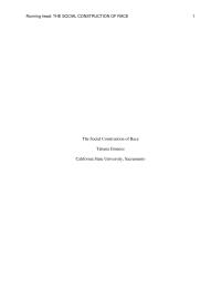 Ethnics 100: The Social Construction of Race