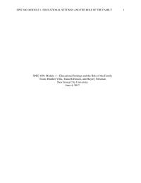 Educational Settings and the Role of the Family