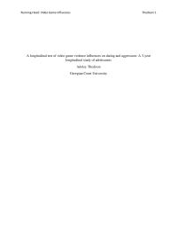 A longitudinal test of video game violence influences on dating and aggression: A 3-yearlongitudinal study of adolescents