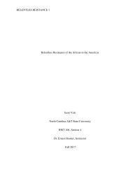 Relentless Resistance Of The African In The Americas
