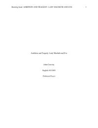 Ambition and Tragedy: Lady Macbeth and Eve