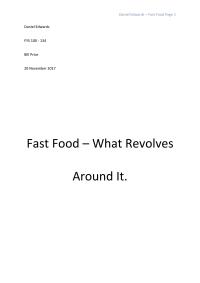 Fast Food – What Revolves Around It