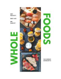 Whole Food’s Marketing Plan