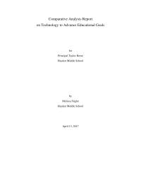 Comparative Analysis Report on Technology to Advance Educational Goals