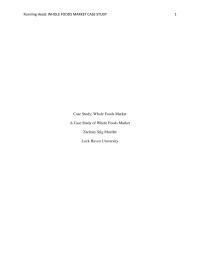 Case Study – Whole Foods Market