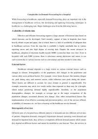 Complexities in Healthcare demand forecasting