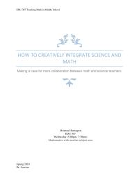 How to Creatively Integrate Science and Math
