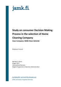 Study on consumer Decision Making Process in the selection of Home Cleaning Company