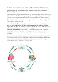 Discuss input markets and output markets with the help of the circular flow diagram.