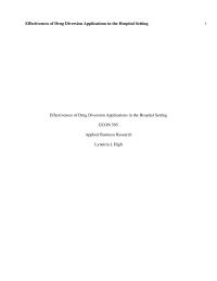 Effectiveness Of Drug Diversion Applications In The Hospital Setting