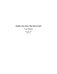 Netflix: How Does This Movie End