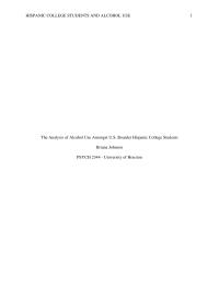 HISPANIC COLLEGE STUDENTS AND ALCOHOL USE 1