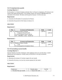 Accounting Chapter 11 Homework The bonus will be paid on January 15 of the next year