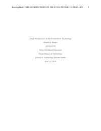 Three Perspectives on the Evolution of Technology