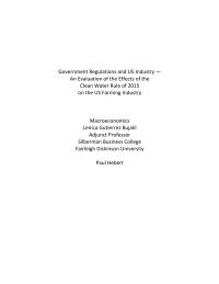 Government Regulations and US Industry — An Evaluation of the Effects of the Clean Water Rule of 2015 on the US Farming Industry